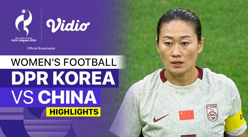 DPR Korea vs China - Women's Football Semifinals | 20th Asian Games Aichi-Nagoya 2026