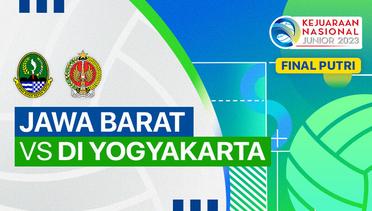 Final Putri: Jawa Barat vs DI Yogyakarta - Full Match | Kejurnas Junior 2023