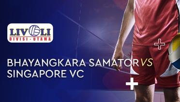 Full Match - Bhayangkara Samator vs Singapore VC | Livoli 2019