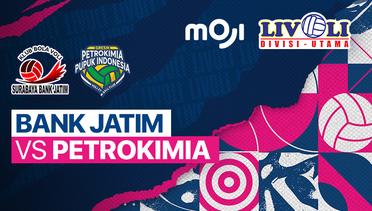 Full Match | Bank Jatim vs Petrokimia | Livoli Divisi Utama Putri 2022