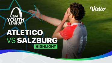 Highlight - Atletico vs Salzburg | UEFA Youth League 2021/2022