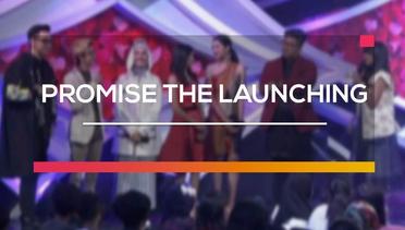 Promise The Launching