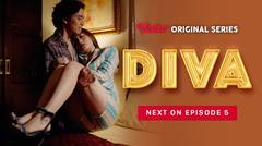 Diva - Vidio Original Series | Next On Episode 5