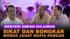 Mentan Amran Bongkar Modus Jahat Mafia Pangan, Ngeri Ditawari Rp500 Miliar