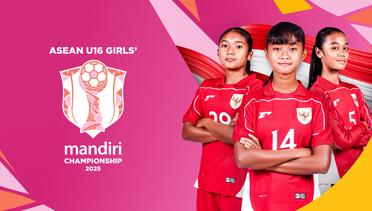 ASEAN U16 Girls' Mandiri Championship 2025