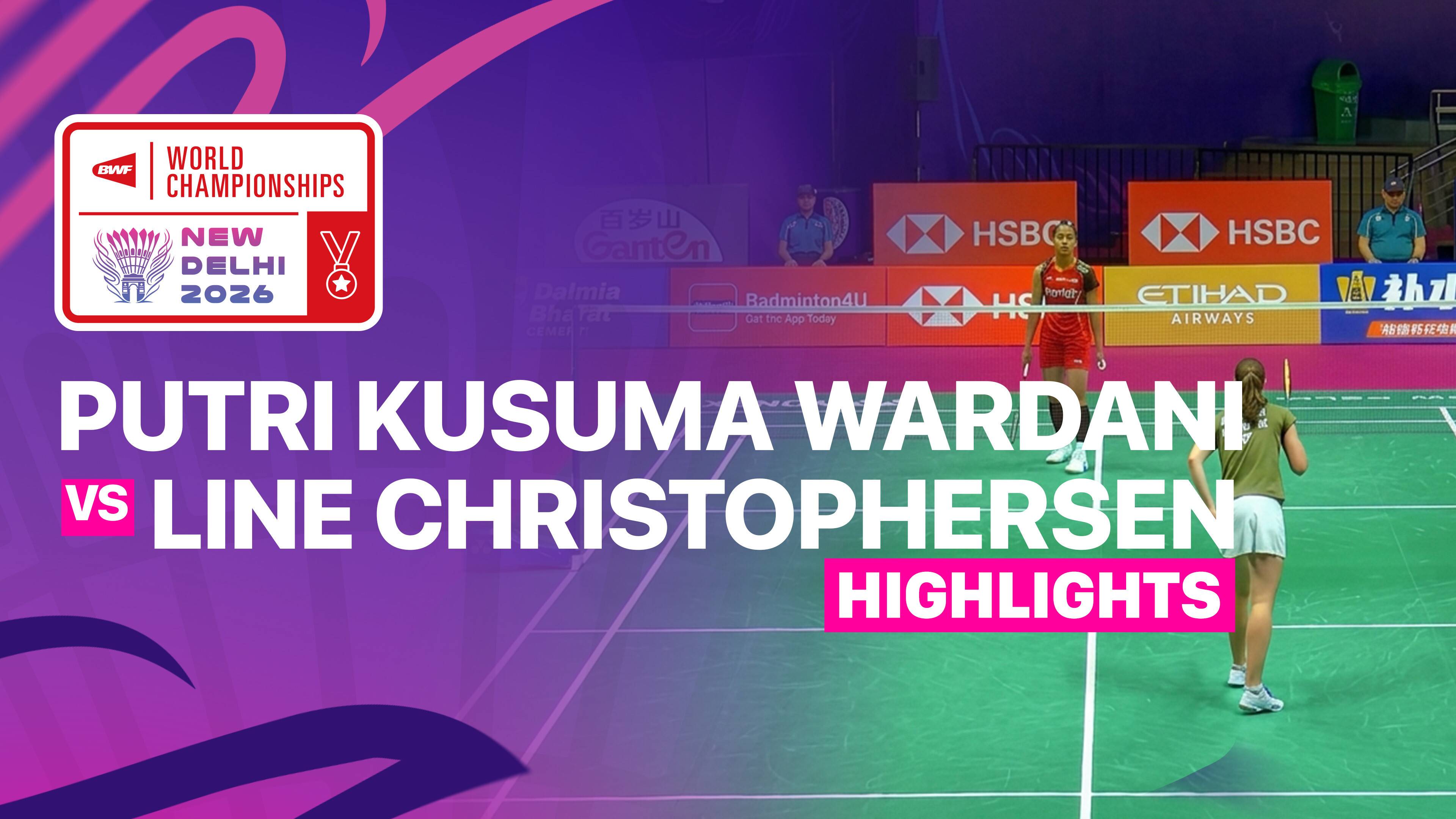 Putri Kusuma Wardani (INA) vs Line Christophersen (DEN) - Women's Singles Round of 16 | BWF World Championships 2026