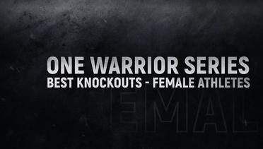 Rich Franklin's ONE Warrior Series - Best Knockouts From Female Athletes