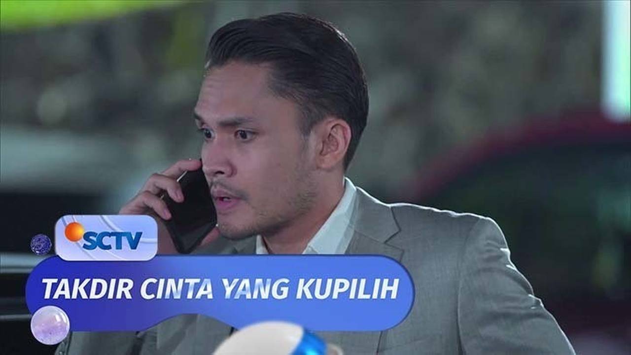 Takdir Cinta Yang Kupilih - Episode 23 dan 24 | Part 2/2 | Vidio