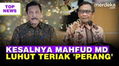 MARAH Mahfud Soal Restorative Justice Kasus Mario | Luhut Lapor 'Kita Perang'
