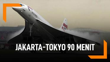 Ini Pesawat Yang Menembus Jakarta-Tokyo 90 Menit
