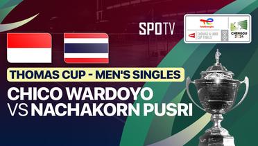 Men's Singles: Chico Aura Dwi Wardoyo (INA) vs Nachakorn Pusri (THA) | Thomas Cup Group C