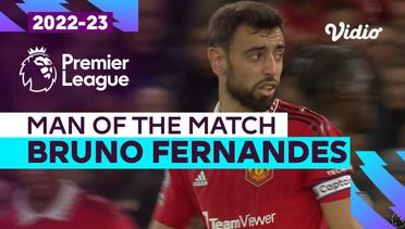 Aksi Man of the Match: Bruno Fernandes | Man United vs Spurs | Premier League 2022/23