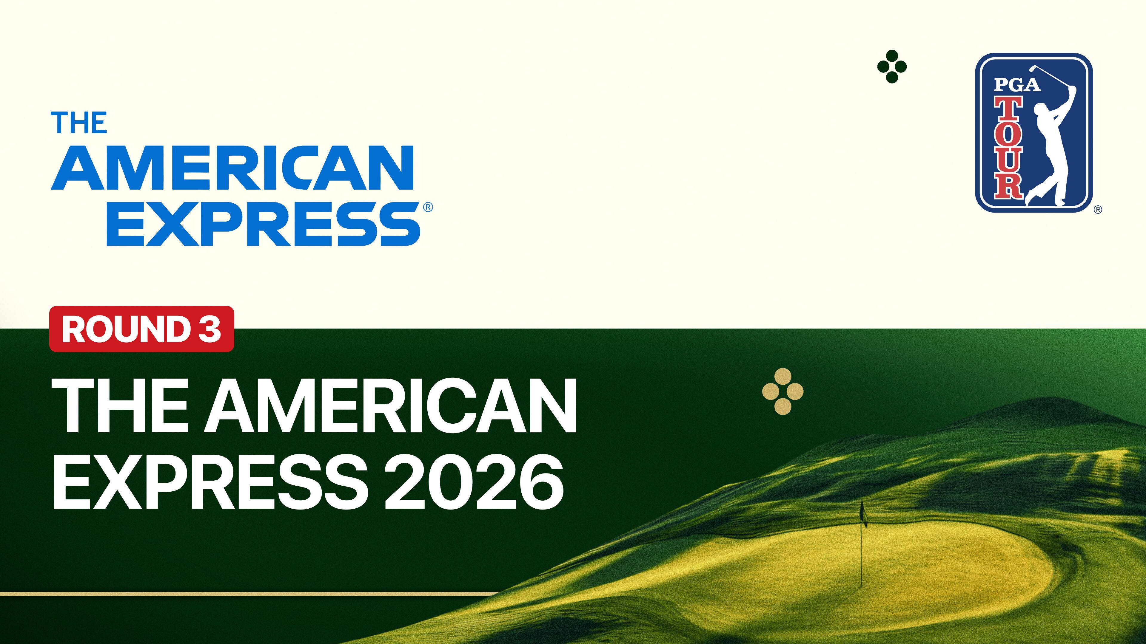 The American Express 2026 - Round 3