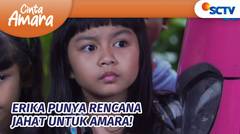 Erika Punya Rencana Jahat Untuk Amara! | Cinta Amara Episode 136