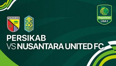Persikab Kab. Bandung vs Nusantara United FC - Full Match | Liga 2 2023/24