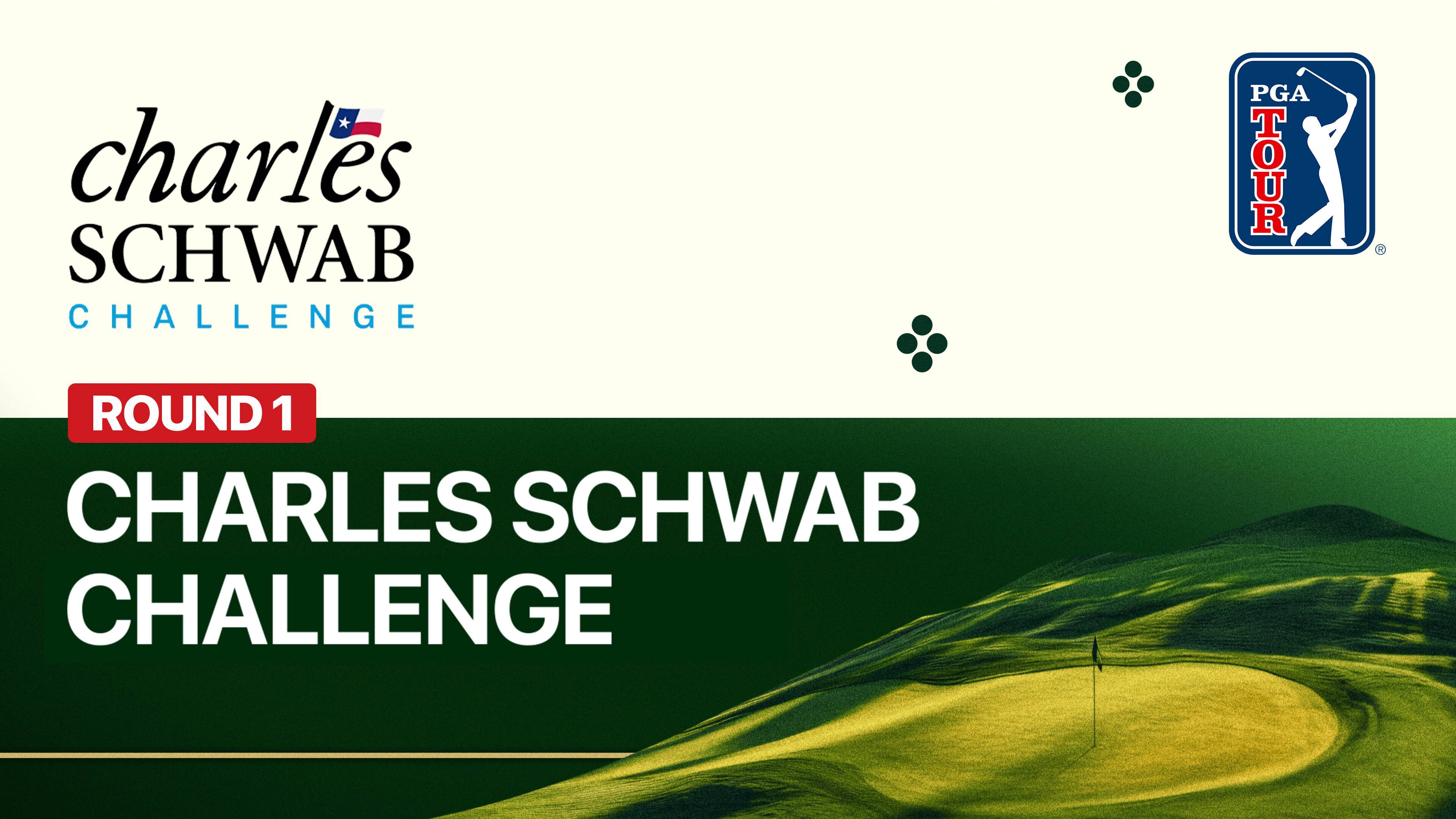 Round 1 - Charles Schwab Challenge 2026