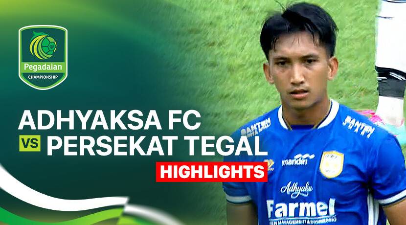 Adhyaksa Farmel FC vs Persekat Tegal