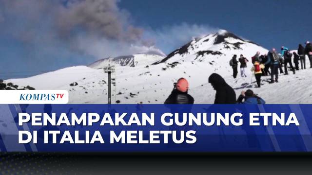 Potret Letusan Ringan Gunung Etna Jadi Daya Tarik Wisata di Italia | KOMPAS PAGI