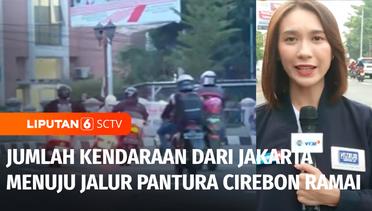 Live Report: Jumlah Kendaraan dari Jakarta Menuju Jalur Pantura Cirebon Meningkat | Liputan 6