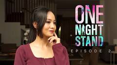 'One Night Stand' The Series - Episode 2