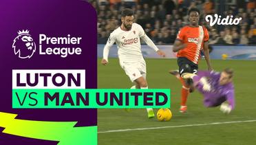Luton vs Man United - Mini Match | Premier League 23/24