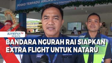 Bandara Ngurah Rai Siapkan Extra Flight Untuk Libur Nataru