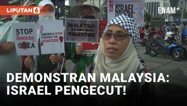 Kecam Konflik Berdarah di Gaza, Demonstran Malaysia Sebut Israel "Pengecut"