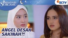 Angel Ingatkan Sakinah Soal Denis! Ada Apa ya? |  Bidadari Surgamu Episode 70