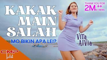 Vita Alvia - Kaka Main Salah (Official Music Video) | Mo Bikin Apa Lei Mo Bagaimana Lei Kentrung