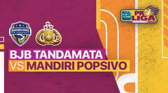 Full Match | Bandung BJB Tandamata vs Jakarta Mandiri Popsivo Polwan | PLN Mobile Proliga Putri 2022