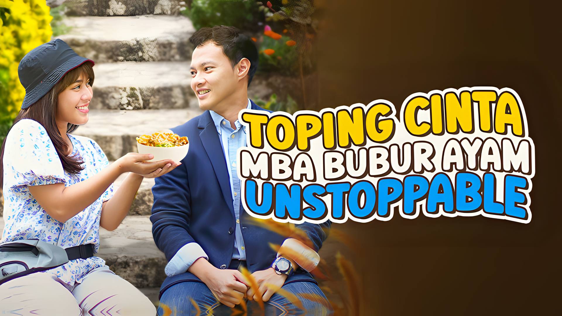 Toping Cinta Mba Bubur Ayam Unstoppable