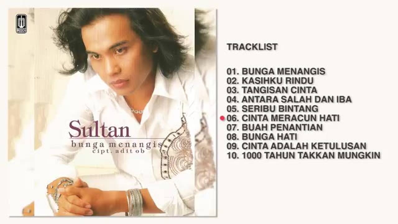 Sultan - Album Bunga Menangis | Audio HQ