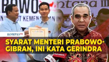 Sekjen Gerindra Ungkap Syarat untuk Jadi Calon Menteri Prabowo-Gibran