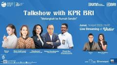 Talkshow Bersama KPR BRI, "Melangkah ke Rumah Sendiri"