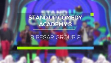Stand Up Comedy Academy 3 - 8 Besar Group 2