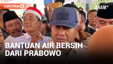 Prabowo Berikan Lagi Bantuan Air Bersih