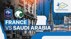 France vs Saudi Arabia - Full Match | Maurice Revello Tournament