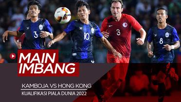 Kamboja Imbang Kontra Hong Kong di Kualifikasi Piala Dunia