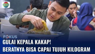 Kuliner Legendaris Khas Sumatra, Nikmatnya Gulai Kepala Kakap! | Fokus