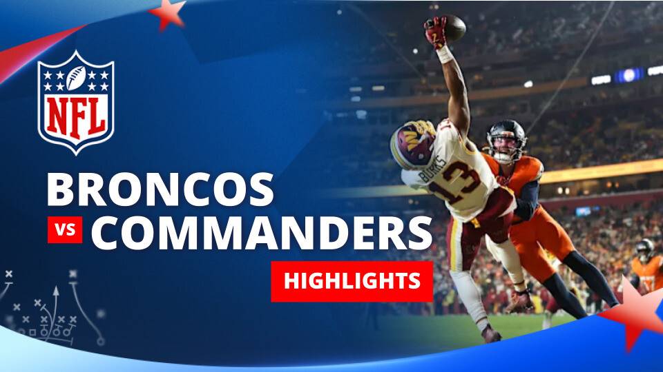 Denver Broncos vs Washington Commanders - NFL