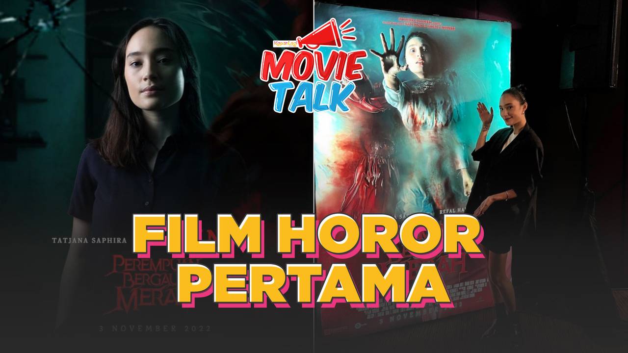 PEREMPUAN BERGAUN MERAH  Film Horor Pertama Refal Hady & Tatjana