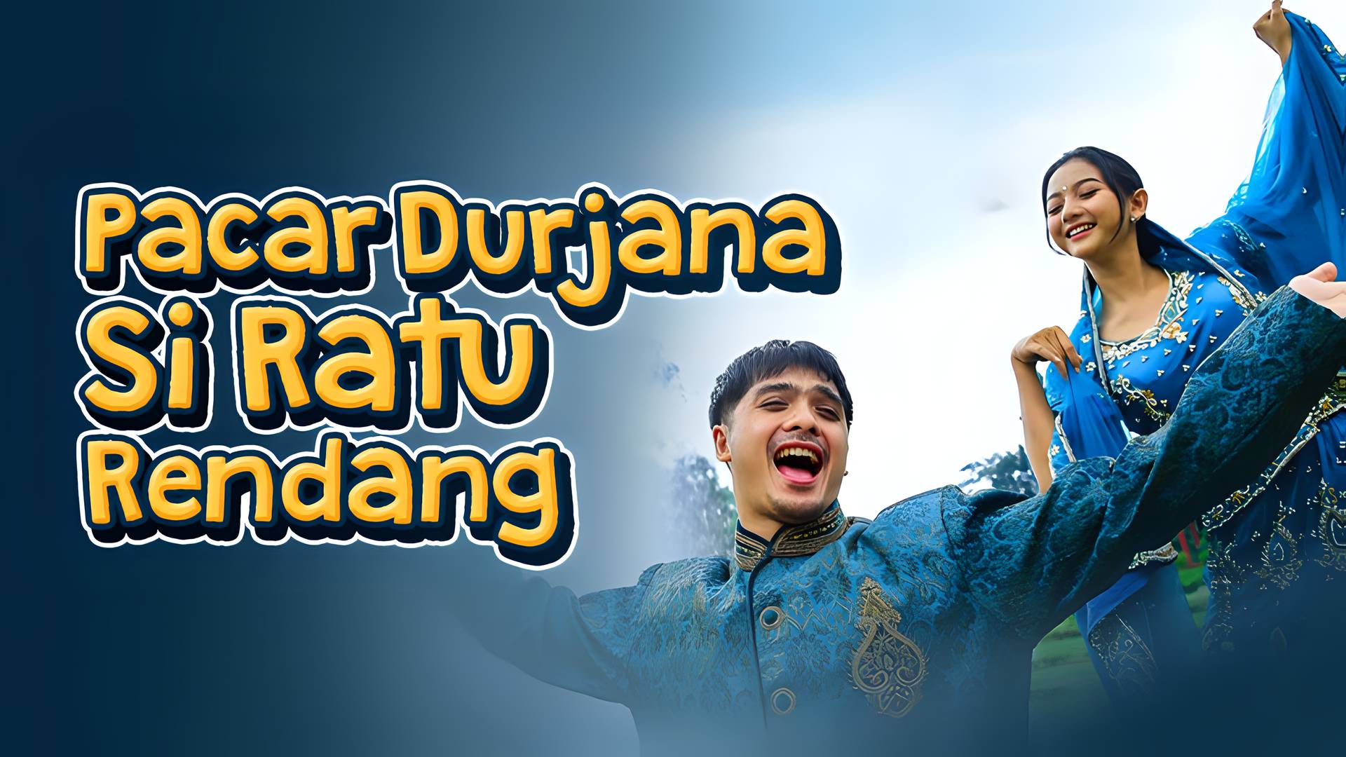 Pacar Durjana si Ratu Rendang