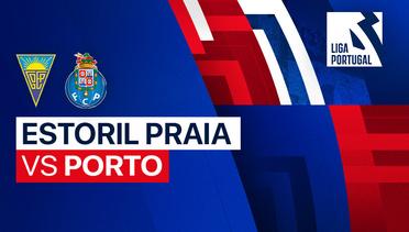 Estoril Praia vs Porto - Full Match | Liga Portugal 2023/24