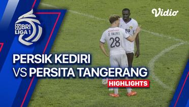 PERSIK Kediri vs PERSITA Tangerang - Highlights | BRI Liga 1 2023/24