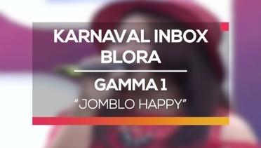 Gamma 1 - Jomblo Happy (Karnaval Inbox Blora)