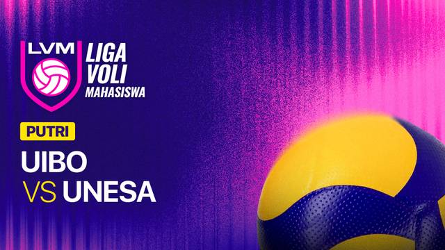 Putri: UIBO vs UNESA - Full Match | Liga Voli Mahasiswa 2026