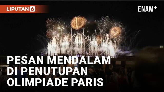 Paris Menutup Olimpiade dengan Pesta Megah dan Seruan Damai