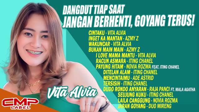 DANGDUT TIAP SAAT - JANGAN BERHENTI, GOYANG TERUS!  VITA ALVIA, AZMY Z, ITING CHANEL