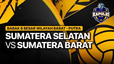 Full Match | Putra: Sumatera Selatan vs Sumatera Barat | Piala Kapolri 2023