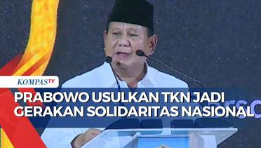 Demi Indonesia Emas, Prabowo Usulkan TKN Jadi Gerakan Solidaritas Nasional